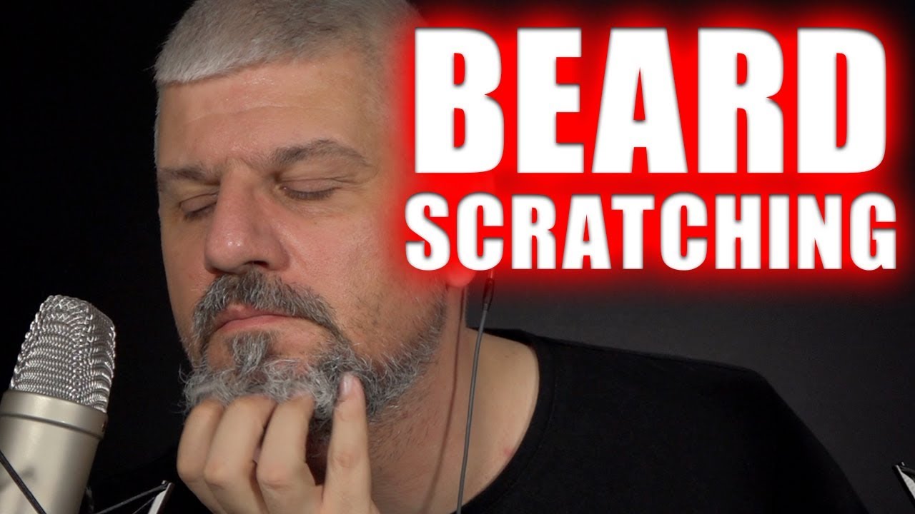 ASMR | Beard Scratching and Grooming | Whispering | Tapping | Brushing