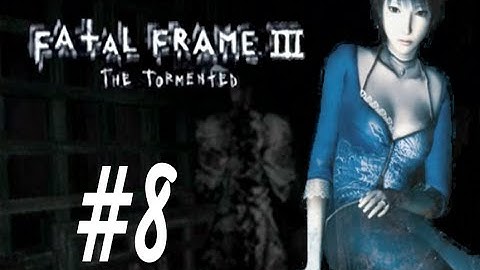 Fatal Frame III The Tormented (Good Ending) Pt.8