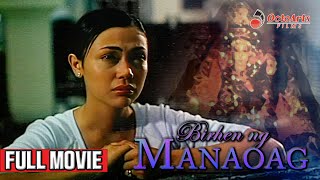 BIRHEN NG MANAOAG (2005) | Full Movie | Jodi Sta. Maria, Marco Alcaraz, Eddie Garcia