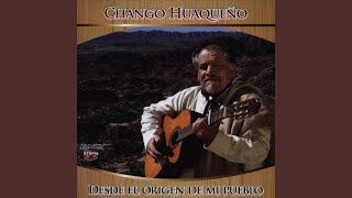 Video thumbnail of "Chango Huaqueño - Jáchal en Noviembre"