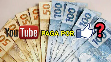 O que ganha com like no YouTube?