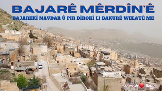 Seyda Perînçek - Mêrdînê. Mêrdîn / ماردين/ ܡܪܕܝܢ Bajarekî navdar û pir dîrokî li bakurê Welatê me