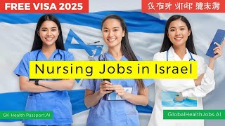 How to Work in Israel as a Nurse or Caregiver | Free B/1 Visa Sponsorship Guide 2025”