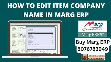 How to Edit Item Company in Marg ERP Software Step by Step in Hindi | Buy Marg 8076783949