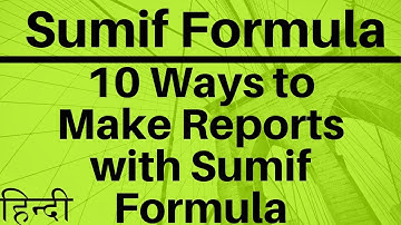 Sumif Formula 10 Ways to Use Sumif Formula in Excel | Hindi