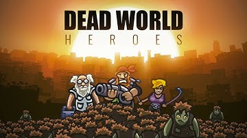Dead World Heroes - Android Gameplay (Beta Test)