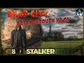 S.T.A.L.K.E.R Dead City Breakthrough v3.01 - 8☢Документ в Баре и на АС, Отшельник