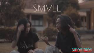 SMVLL-jangan terlalu