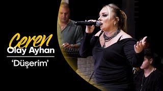 Ceren Olay Ayhan - Düşerim (Cover) Resimi