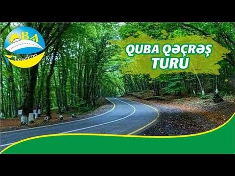 Oba Tourism | Quba Qəçrəş | 25.06.2018