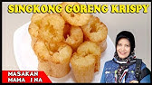 Cara Membuat Singkong Yang Sulit Merekah Anti Gagal Youtube