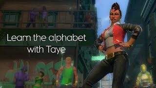 Learn the alphabet with Taye