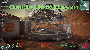 Osiris New Dawn (E-36) Building the Bio-dome