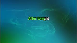 REO Speedwagon- After Tonight [Karaoke Version]