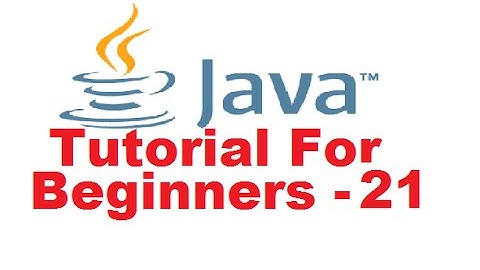 Java Tutorial For Beginners 21 - 