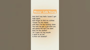 Thumbnail of Messy- Lola Young #lyrics #spotify #music #messy #lolayoung #song #love #shorts