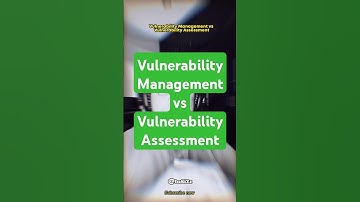 Vulnerability Management vs Vulnerability Assessment? #shorts #shortsfeed #youtubeshorts