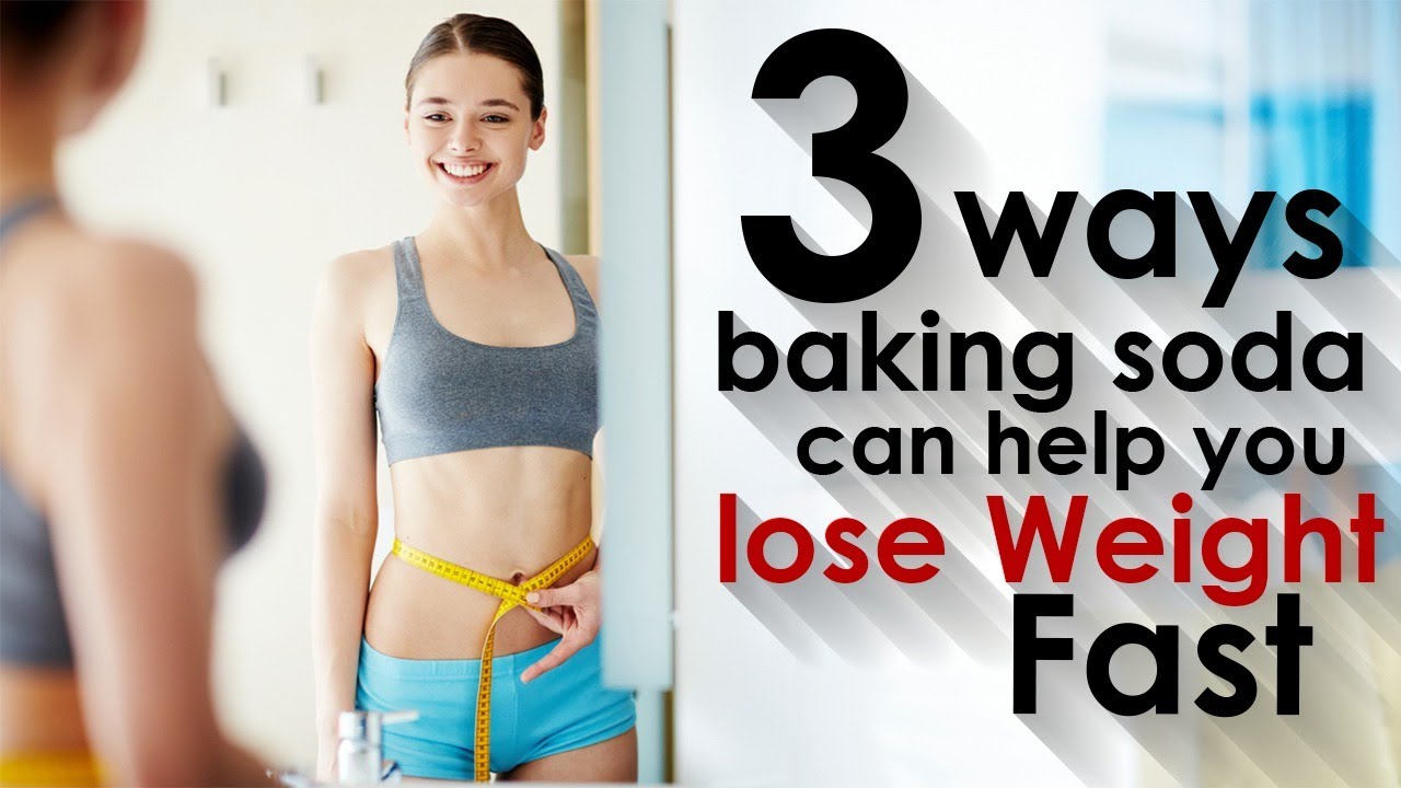 Lose Weight Fast How to Lose Weight in 3 Easy Steps Baking Soda Can