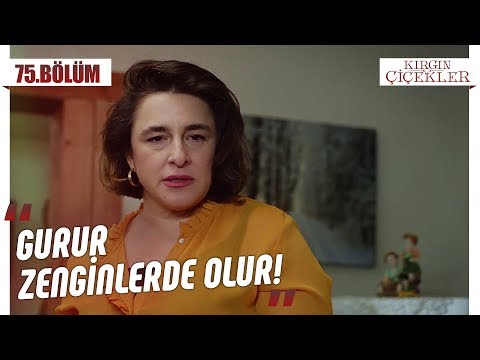 Parasızlıktan deliren Zehra! - Kırgın Çiçekler 75.Bölüm