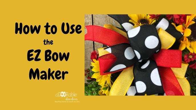 How to Use EZ Bow Maker