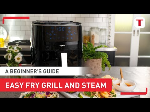How to Get Started Fry Grill Easy XXL FW2018 | & Part Steam 1 - YouTube Tefal