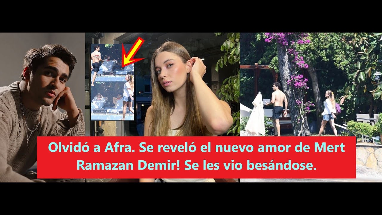 Он забыл Афру. Новая любовь Мерта Рамазана Демира была раскрыта! Они видели, как они целуются.