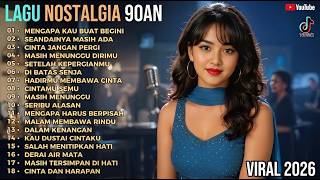 Download lagu 🎵 Lagu Nostalgia 90an Terpopuler🌹 Paling Sedih – Mengapa Kau Buat Begini | Full Album Lawas