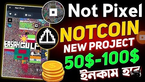 Not Pixel Telegram Bot NOTCOIN এর নিজের প্রজেক্ট  || NoT Pixel New Telegram Bot | Not Pixel#NotPixel