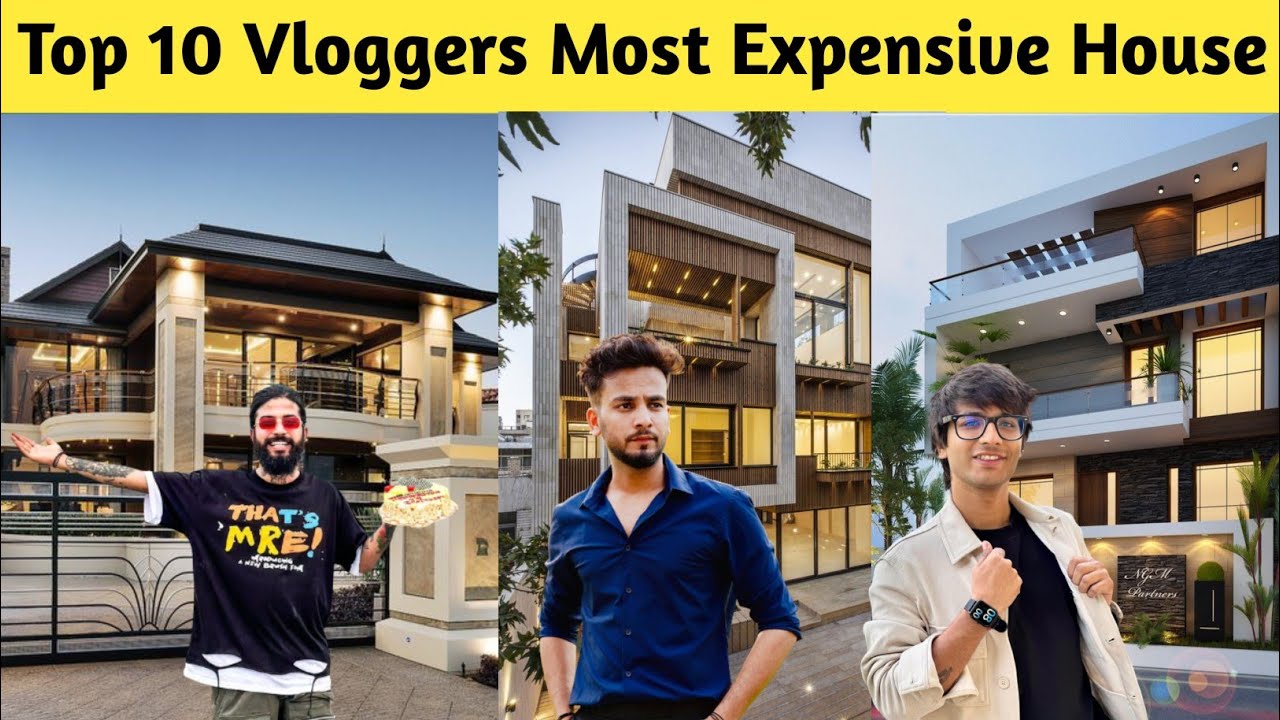 Top 10 Vloggers Most Expensive House, Sourav Joshi Vlogs, Uk07 Rider