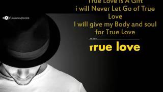 Maher Zain True Love Lyrics