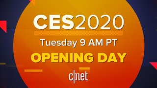 CES 2020 Opening Day Livestream