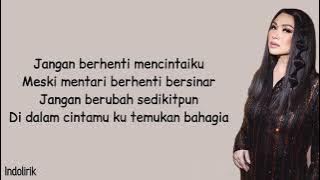 Titi DJ - Jangan Berhenti Mencintaiku | Lirik Lagu Indonesia