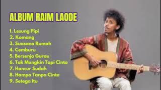 Raim Laode - Full Album Terbaru 2025