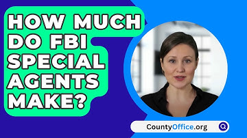 How Much Do FBI Special Agents Make? - CountyOffice.org