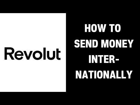 How To Send Money Internationally With Revolut (2025)