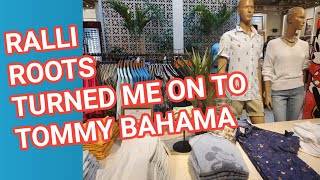 @RALLIROOTS Turned me on to Tommy Bahama we check out store while in Disney Springs
