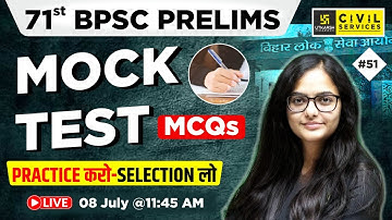 71st BPSC Prelims | Mock Test MCQs #51 | Practice करो – Selection लो | By Kirti Ma