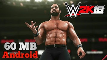 60 Mb Download WWE 2k18 In WR3d Mod on Android!!100% Real With Proof!!
