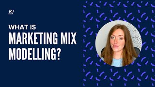 What is Marketing Mix Modelling? An Intro to MMM