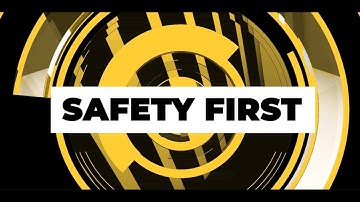 Core Values: Safety First