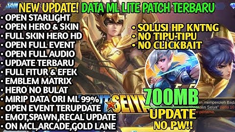 Data ML Lite 700MB Open Event Custom UI Dll Patch Terbaru, Terbaru | ML Lite Terbaru | MLbb