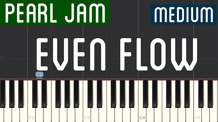 Even Flow Piano version - Piano performance video thumbnail