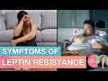 Symptoms of Leptin Resistance | Dr. J9 Live