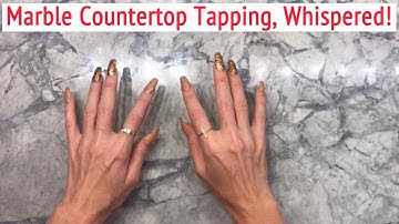 ASMR * Marble Countertop Tapping & Scratching * Fast Tapping * Whispering * ASMRVilla