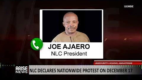 Insecurity: NLC Declares Nationwide Protest on December 17th – Ajaero