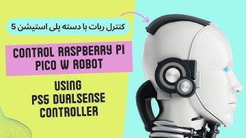 Control Raspberry Pi Pico W Robot Using PS5 Controller | کنترل ربات با دسته پلی استیشن 5