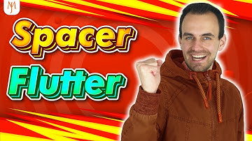Flutter Tutorial - Spacer Widget [2022]