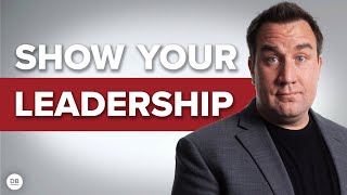 How To Demonstrate Leadership At Work