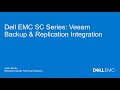Dell emc sc series veeam backup  replication integration