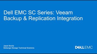 Dell EMC SC Series: Veeam Backup & Replication Integration